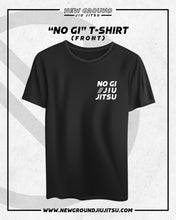 Load image into Gallery viewer, &quot;No Gi&quot; T-Shirt
